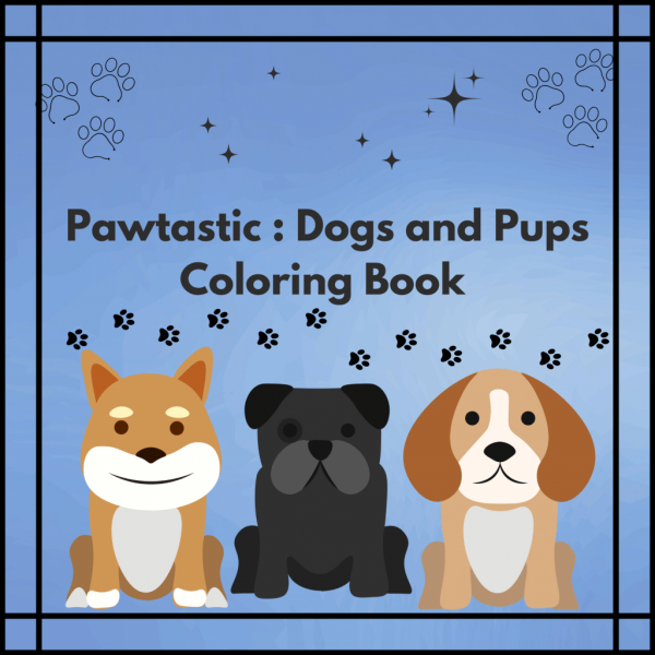 Pawtastic : Dogs and Pups Printable Coloring Book