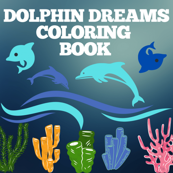 Dolphin Dreams Digital Coloring Book