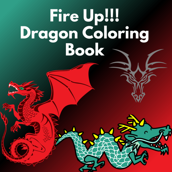 Fire Up! A Dragon Digital Coloring Book